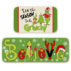 two green christmas doormats that say tis the season to be griny and believe