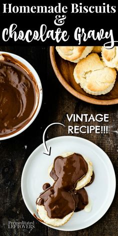 homemade biscuits and chocolate gravy recipe on a white plate with text overlay