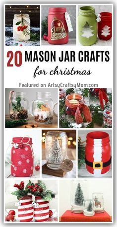 mason jar crafts for christmas with text overlay that reads 20 mason jar crafts for christmas