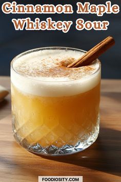 Autumn Whiskey Cocktail, Fireball Whiskey Cocktails, Tennessee Whiskey Cocktails, Fall Drinks With Whiskey, Cinnamon Simple Syrup Cocktails, Thanksgiving Whiskey Sour, Winter Whiskey Sour, Lemon Whiskey Cocktail, Maple Drinks Cocktails