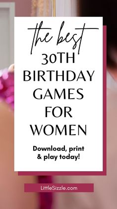 the best 30th birthday games for women