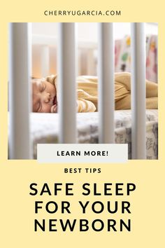 a baby sleeping in a crib with the words safe sleep for your newborn