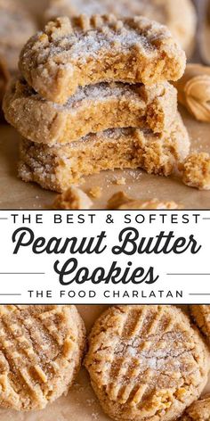 peanut butter cookies stacked on top of each other with the words, the best softest peanut butter cookies