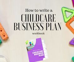 a child care business plan workbook surrounded by toys