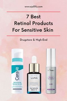 Best Sensitive Skin Care Products, Best Skincare Products For Sensitive Skin, Retinol Sensitive Skin, Best Skincare For Dry Sensitive Skin, What Does Retinol Do For Skin, Retinol For Sensitive Skin, How To Use Retinol, Best Drugstore Retinol, Retinol Skincare Routine