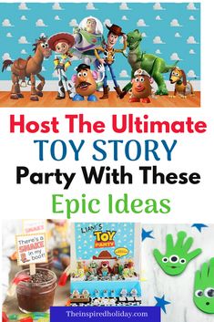 the ultimate toy story party with these epic ideas