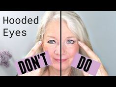 Do's and Don'ts for Hooded, Downturn or Mature Eye Makeup - YouTube Mata Hooded, Face Regimen, Hooded Eye Makeup Tutorial, Makeup Over 50, Skin Care Routine For 20s, Makeup Youtube, Hooded Eye Makeup, Youtube Makeup