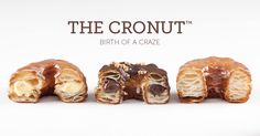 the cronut birth of a craze is shown in three different stages