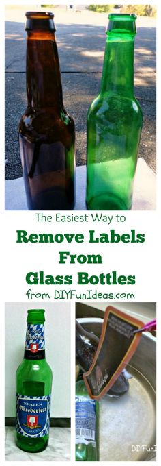 the best way to remove labels from glass bottles