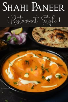 a bowl of food with the words shai paneer restaurant style in front of it