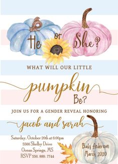 a baby shower party with pumpkins and sunflowers on the front, which reads what will our little pumpkin be?