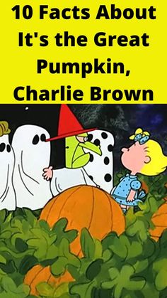 10 Facts About It's the Great Pumpkin, Charlie Brown It’s A Great Pumpkin Charlie Brown Trunk Or Treat, Charlie Brown Trunk Or Treat Ideas, Charlie Brown Music, Charlie Brown Great Pumpkin, Charlie Brown Football, Gang Activity