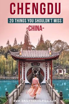 a woman walking across a bridge with the words, china 20 things you shouldn't miss