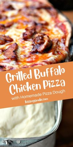 grilled buffalo chicken pizza with homemade pizza dough in a metal pan on a wooden table