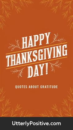 Best Thanksgiving Gratitude Quotes for a Season of Appreciation Thanksgiving Gratitude, Let Them Be, Appreciate Life, Happy Thanksgiving Day, Simple Joys, That Feeling