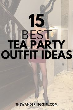 Wondering what to wear to a tea party? In this post, I show you 15+ amazing classy tea party outfits for women for summer, fall, spring, and winter! These ideas can also be used as garden tea party outfits, ladies tea outfits, fall afternoon tea outfits, high tea outfits, high tea dress outfits, tea party attire, derby outfits, and tea time outfits! Tea Dress Outfit, Tea Time Outfit, Tea Party Outfits For Women, High Tea Outfit, High Tea Dress, Tea Party Attire, Derby Outfits