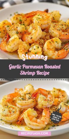 two pictures of shrimp with garlic and parmesan roasted shrimp in a white bowl