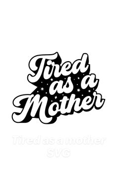 "Tired as a Mother SVG: Perfect for Celebrating Mom's First Mother's Day!" - Commemorate Mom's journey into motherhood with this adorable SVG design. Whether she's navigating sleepless nights or embracing the joys of parenthood, this design captures the beautiful chaos of motherhood. Pair it with "Happy Mother's Day" SVG files to create heartfelt cards, gifts, or decorations that celebrate her special day. Let her know she's appreciated and loved with these thoughtful designs! This Is Christmas, Beautiful Chaos