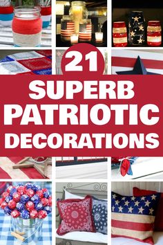 patriotic decorations, red white and blue bunting, American flag centerpieces, 4th of July decorations, Memorial Day decorations, Veterans Day decorations, DIY patriotic projects, festive wreaths, star-spangled banners, USA decorations, patriotic home decor, national holiday decorations, patriotic party supplies, patriotic event ideas Diy Patriotic Decor, Patriotic Decorations Diy, Jars Decoration Ideas, Diy Christmas Door Decorations, Diy Christmas Door, Memorial Day Decorations, Mason Jar Lanterns