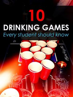 ten drinking games every student should know