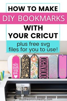 a printer with the text how to make diy bookmarks with your cricut plus free svg files for you to use