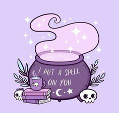 a pot that is sitting on top of some books with the words i put a spell on