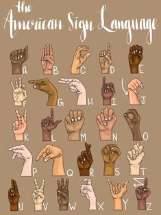 an american sign language poster with many different hands