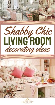 the shabby chic living room decorating ideas is featured in this magazine cover