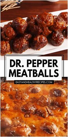 the recipe for dr pepper meatballs is shown on a plate with text overlay