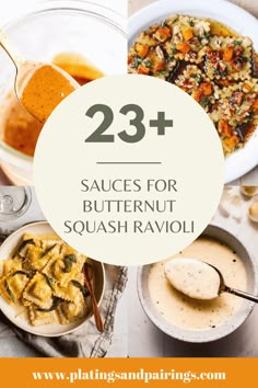 some food is shown with the words 23 sauces for butternut squash ravioli