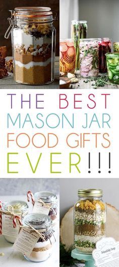 the best mason jar food gifts ever