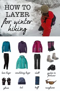 an image of how to layer for winter hiking in the snow with text overlay