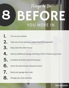 a poster with the words 8 things to do before you move in and below it