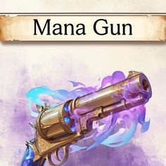 Manacite Press on Instagram: "Mana Gun(Wondrous Item, Rare) -  This wondrous gun fires off bullets of magical energy. Upon attuning to this gun, you gain proficiency with it and are able to access its additional charged shot abilities. When making an attack with this gun, you can choose to expend a number of charges from it to fire more powerful shots, doing 1d6 additional points of force damage per charge expended. You may expend a maximum number of charges up to your proficiency bonus. Depending on the number of charges expended, you can choose to forego dealing additional damage to instead choose one of the following attack options, detailed below:  - Burst Shot(3 charges): You can expend 3 charges from the gun to make your attack a focused burst shot. When done, 6 smaller bullets of ma Magic Inventions, Dnd Hammer, Magic Gunslinger, Magic Items Fantasy Art, Artificer Inventions, D&d Magic Items, Fantasy Artifact, Item Rpg, Abilities Ideas