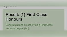 a sign that says result first class honours congratulationss on achieving a first class honours degree 1st