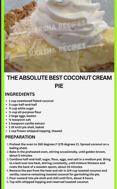 an advertisement for the absolute best coconut cream pie