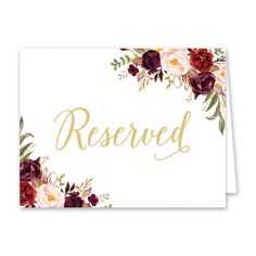 reserved card with burgundy flowers and gold lettering