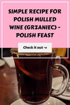 This traditional Polish mulled wine, or grzaniec, is warm, spicy, and perfect for cold winter nights. Enjoy this cozy beverage with family and friends.