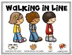 a poster with the words walking in line and two children standing next to each other