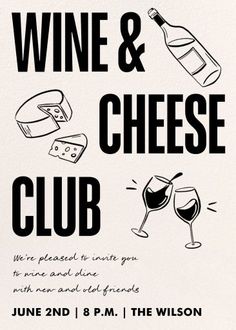 a poster advertising wine and cheese club