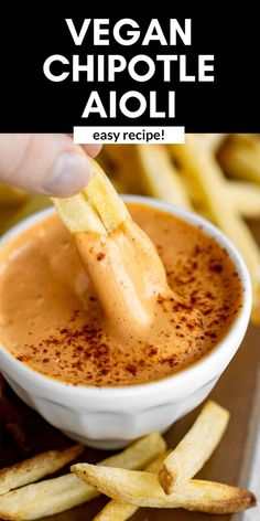 vegan chipotle aioli in a white bowl with french fries