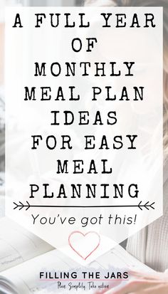 a woman looking at her meal planner with the words, a full year of menu plan ideas for easy meal planning you've got this