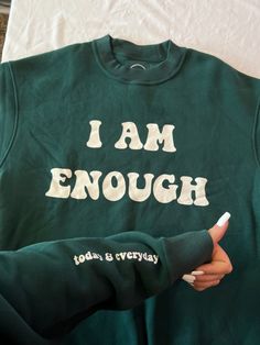 Mental health awareness Crewneck 
I am enough today and everyday Sweatshirts Mental Health, Positive Sweatshirts, Etsy Hoodies, Statement Shirt Aesthetic, Diy Shirt Printing, Sarcastic Clothing, Mental Health T Shirts, Trendy Shirt Designs, Tshirt Printing Design