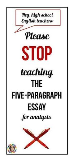 a sign that says please stop teaching the five - paragraph