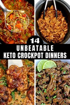 four different images with the words unbeatable keto crockpot dinners