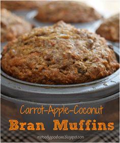 carrot - apple - coconut bran muffins in a muffin tin with text overlay