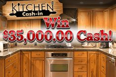 the kitchen cash - in sweeps giveaway is $ 350, 000