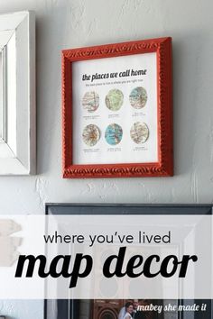 a map hanging on the wall with text overlay that reads where you've lived map decor