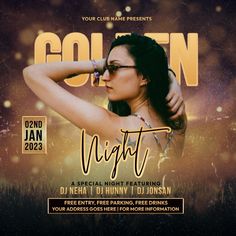 a flyer for a night club with a woman in glasses and the words golden on it