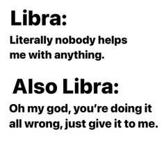 a black and white photo with the words libra